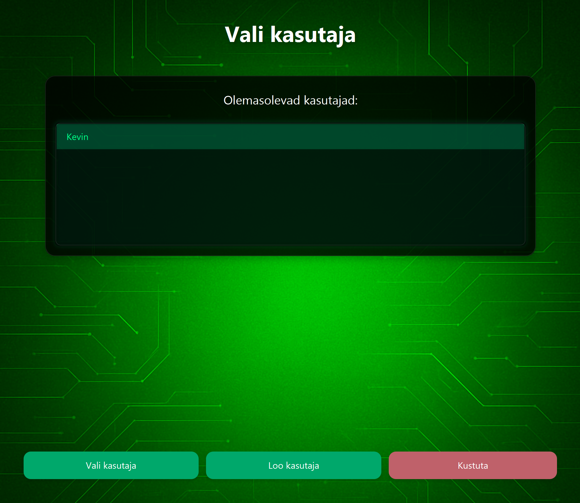 Kasutaja valiku ekraan